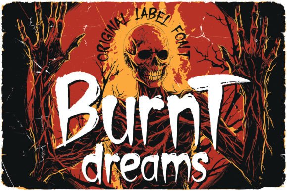 Burnt Dreams: A Display Font That Sets the Editorial Mood