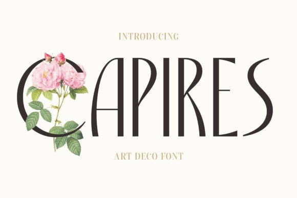 Capires: A Display Font That Bridges Art Deco Elegance and Modern Clarity