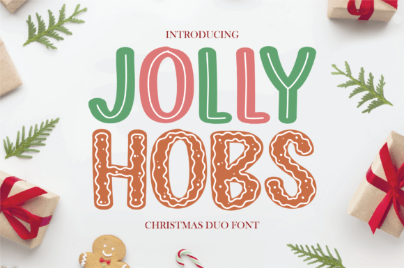 Jolly Hobs Duo: A Strategic Display Font for Holiday Campaigns