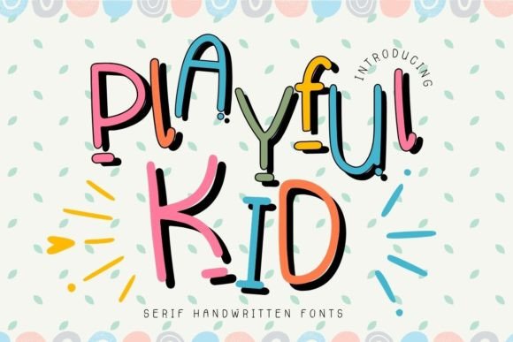 Playful Kid: A Display Font That Delivers Joy Without Sacrificing Clarity