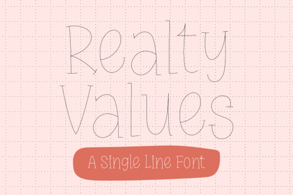 Realty Values: A Display Font That Makes Your Message Instantly Clear