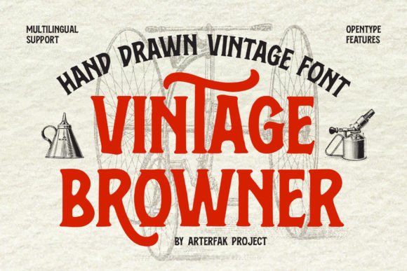 Vintage Browner: A Display Font That Makes Your Headlines Feel Instantly Familiar